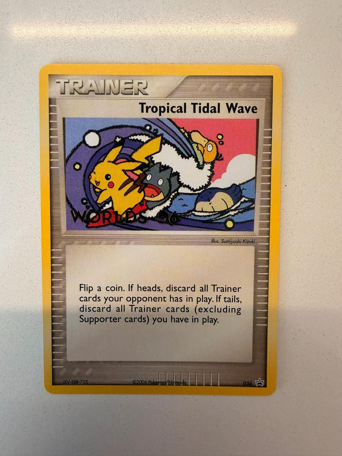 Tropical Tidal Wave # World Championships Collection proxy card, not real novelty